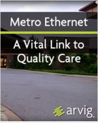 Metro Ethernet: A Vital Link to Quality Care