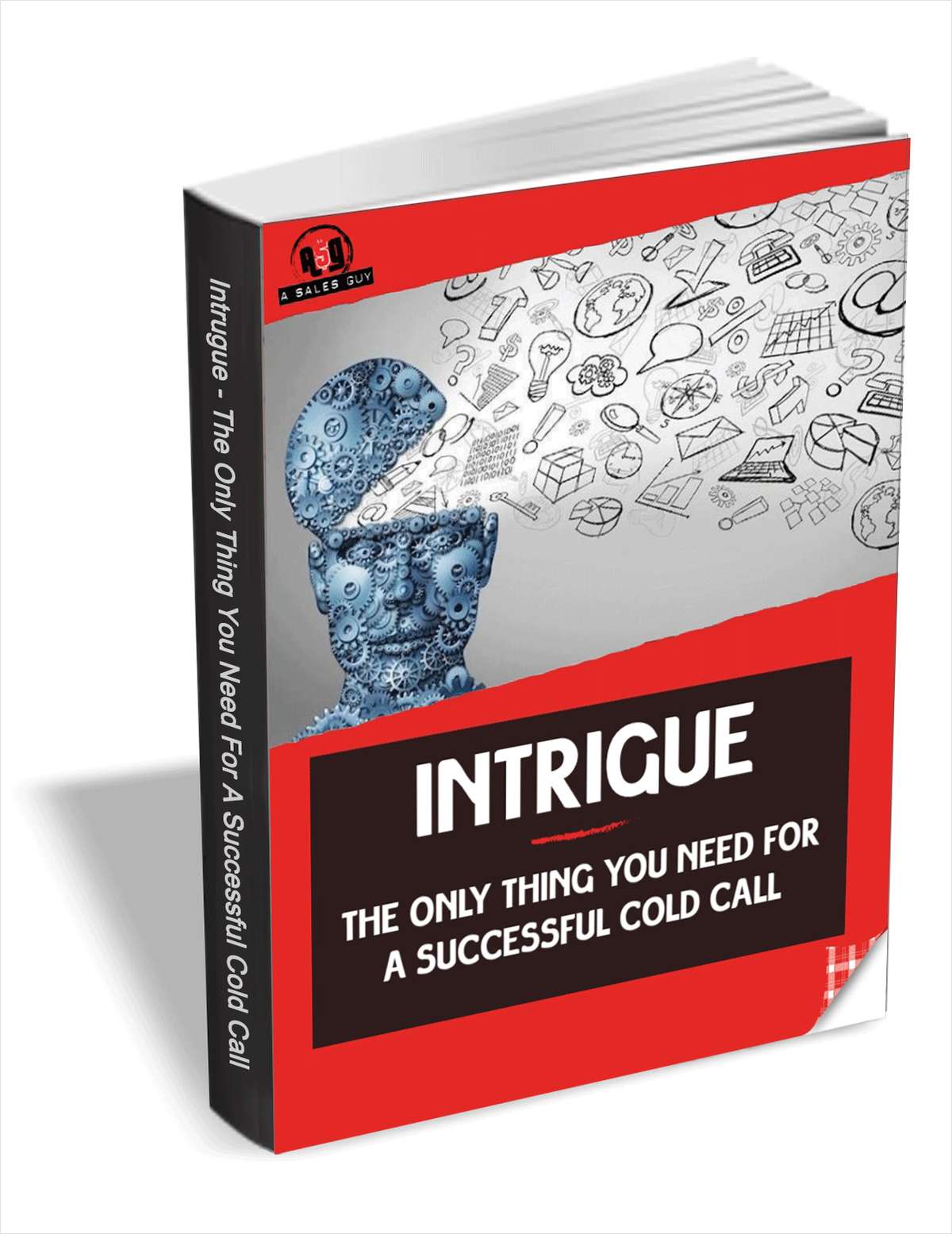 Intrigue - The Only Thing You Need for a Successful Cold Call