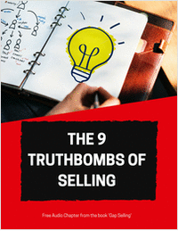 The 9 Truth-Bombs of Selling