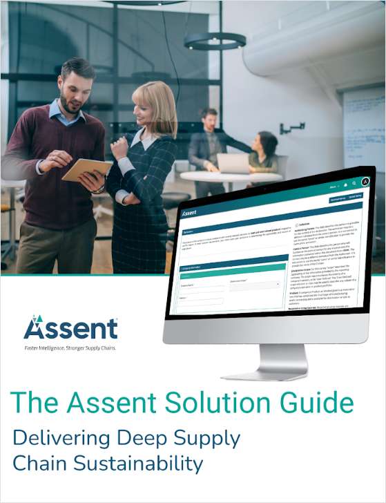 The Assent Solution Guide: Delivering Deep Supply Chain Sustainability