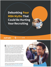 4 MBA Myths That Could Be Hurting Your Recruiting