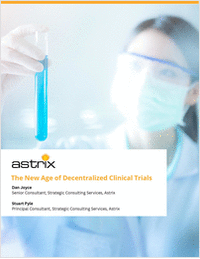 The New Age of Decentralized Clinical Trials
