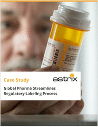 Case Study: Global Pharma Streamlines Regulatory Labeling Process