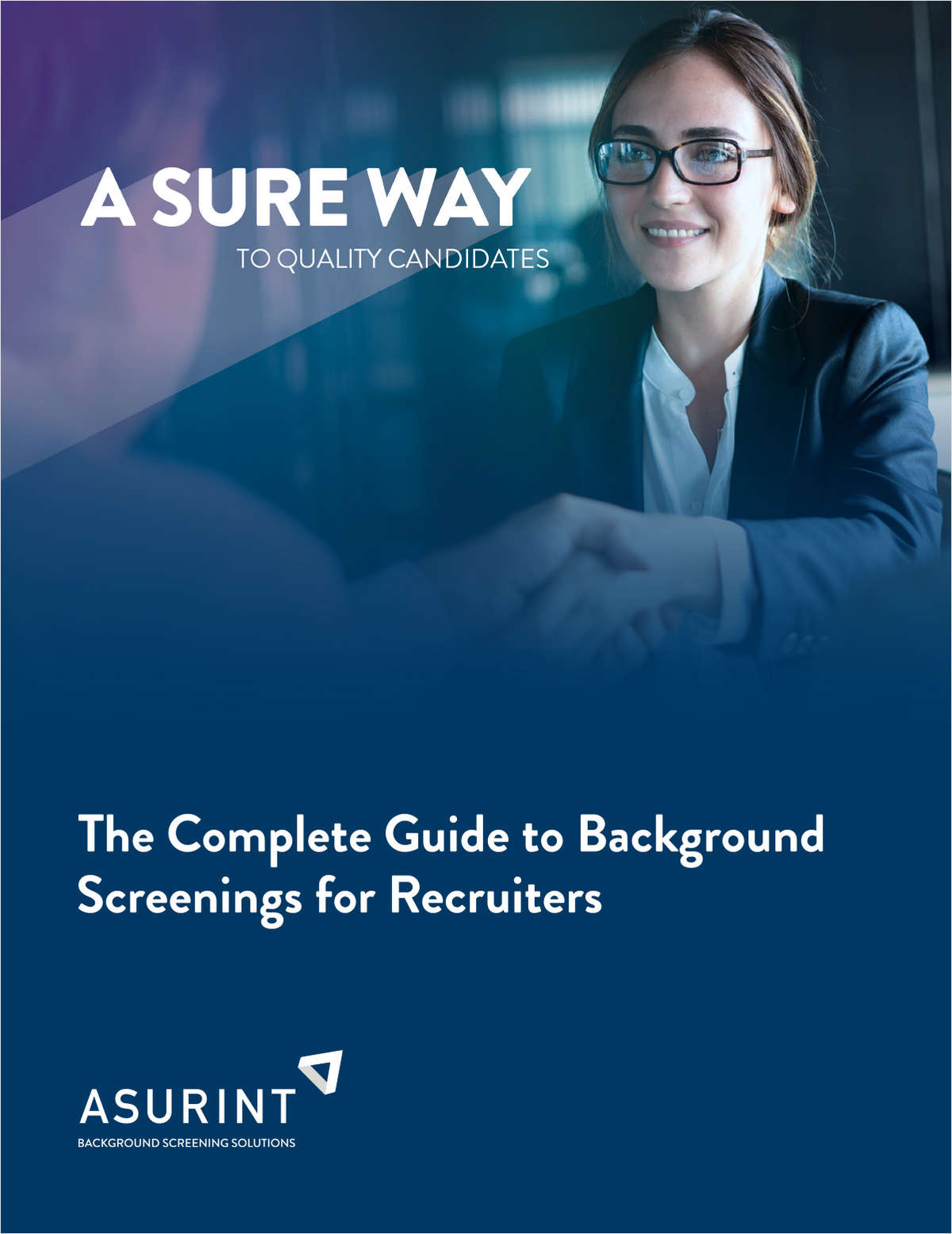 The Complete Guide - Background Screenings for Recruiters