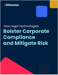 How Legal Technologies Bolster Corporate Compliance and Mitigate Risk