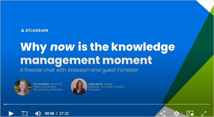 Why now is the knowledge management moment