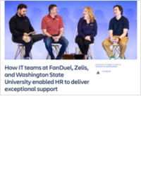 How IT teams at FanDuel, Zelis, and Washington State University enabled HR to deliver Exceptional Support