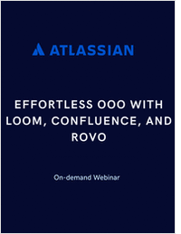 Effortless OOO with Loom, Confluence, and Rovo