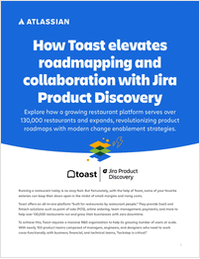 How Toast elevated collaboration with Jira Product Discovery