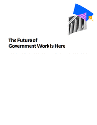 The Future of Government Work is Here