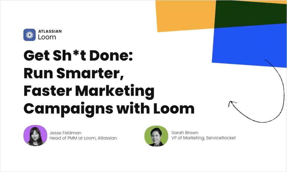 Run smarter, faster marketing campaigns with Loom