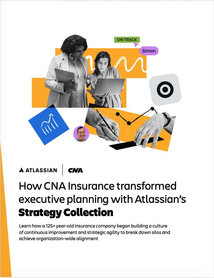 How CNA Insurance transformed executive planning with Atlassian's Strategy Collection