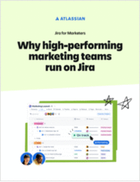 Why High Performing Marketing Teams Run on Jira
