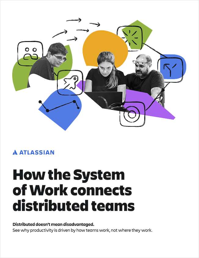 How the System of Work connects distributed teams