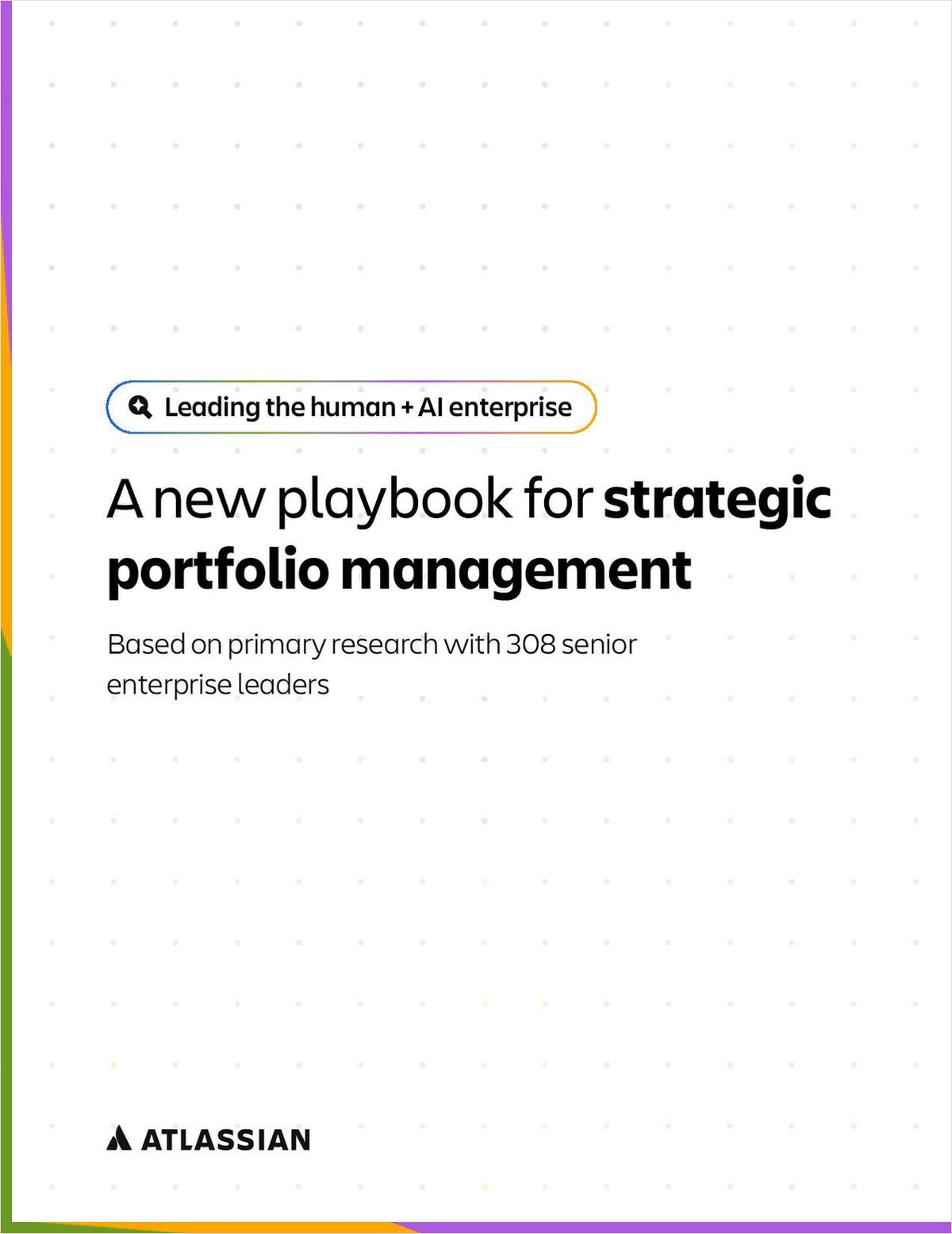 Leading the Human + AI Enterprise: A New Playbook for Strategic Portfolio Management