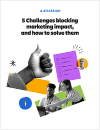 5 Challenges blocking marketing impact, and how to solve them