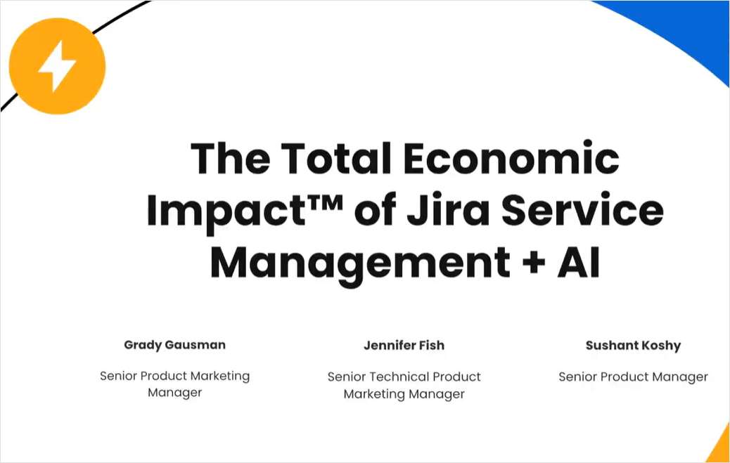 The Total Economic Impact™ of Atlassian Jira Service Management