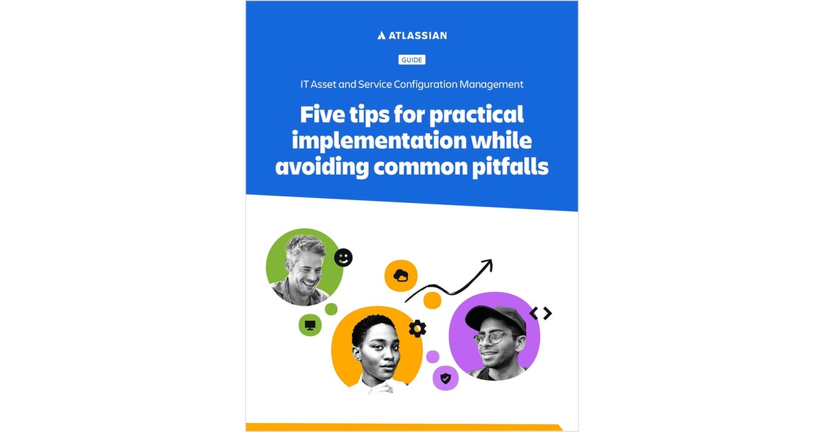What Is Key Configuration IT Asset and Service Configuration Management: Five tips for practical ...