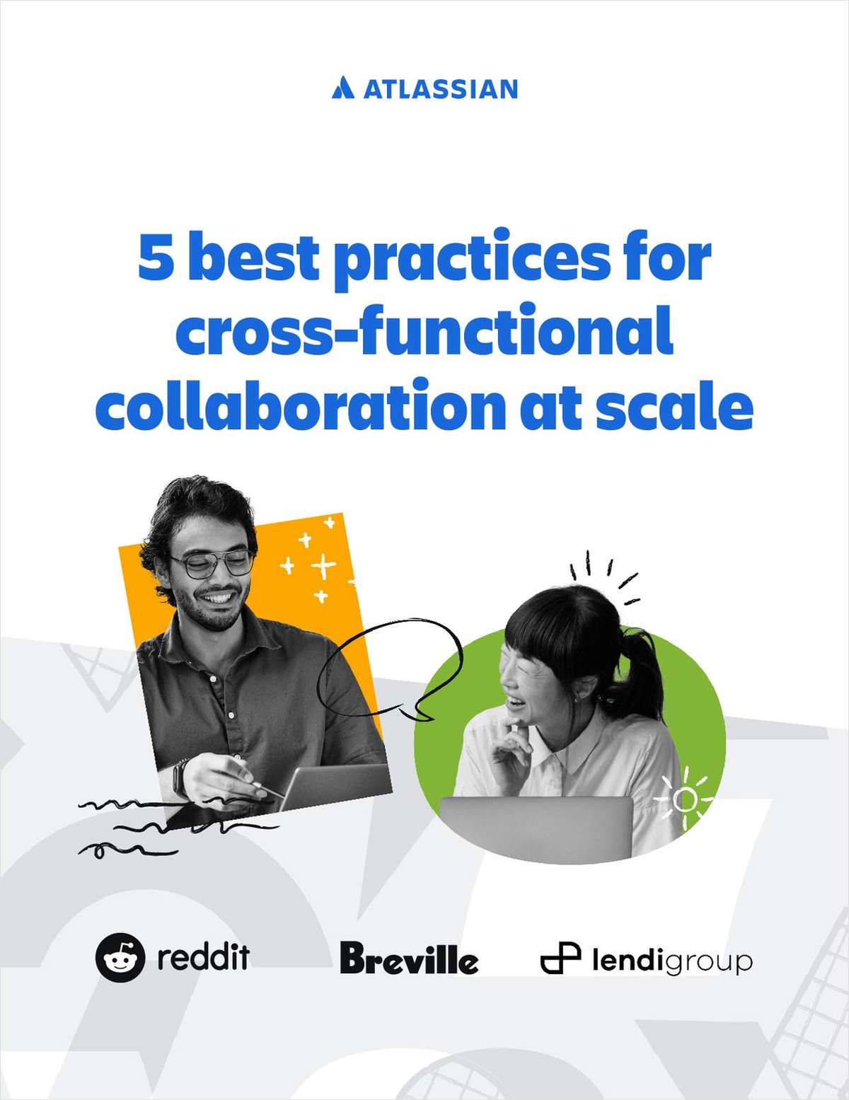 5 best practices for cross-functional collaboration at scale