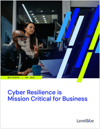 Cyber Resilience is Mission Critical for Business