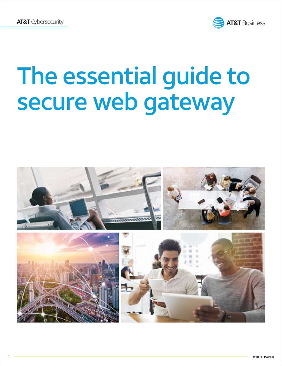 Secure Web Gateway: The Essential Guide