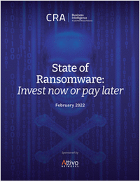 The State of Ransomware: Invest Now or Pay Later
