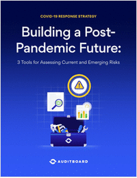 Building a Post-Pandemic Future: 3 Tools for Assessing Current and Emerging Risks