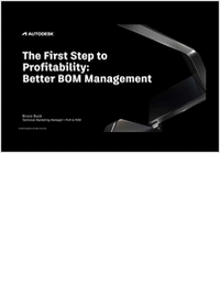 The First Step to Profitability: Better BOM Management