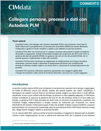 Collegare persone, processi e dati con Autodesk PLM