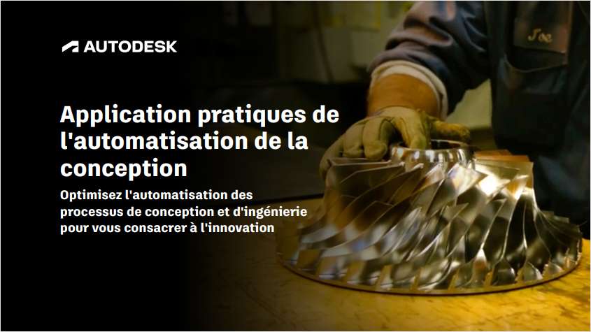Application pratiques de l'automatisation de la conception
