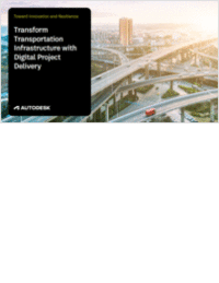 Toward Innovation and Resilience: Transform Transportation Infrastructure with Digital Project Delivery