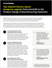 Top Reasons Factory Layout Designers Upgrade from AutoCAD to the Product Design & Manufacturing Collection