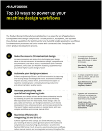 Top 10 Ways to Power Up Your Machine Design Workflows