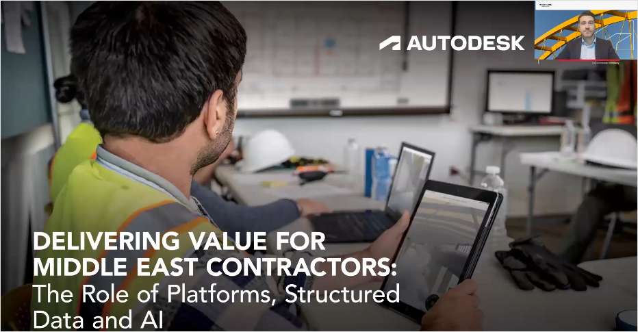 Delivering Value for Middle East Contractors: The Role of Platforms, Structured Data and AI