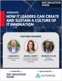 How IT Leaders Can Create and Sustain a Culture of IT Innovation