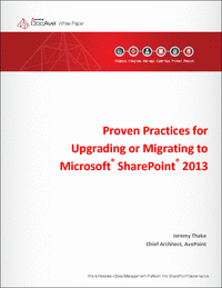Proven Practices for Upgrading or Migrating to Microsoft® SharePoint® 2013