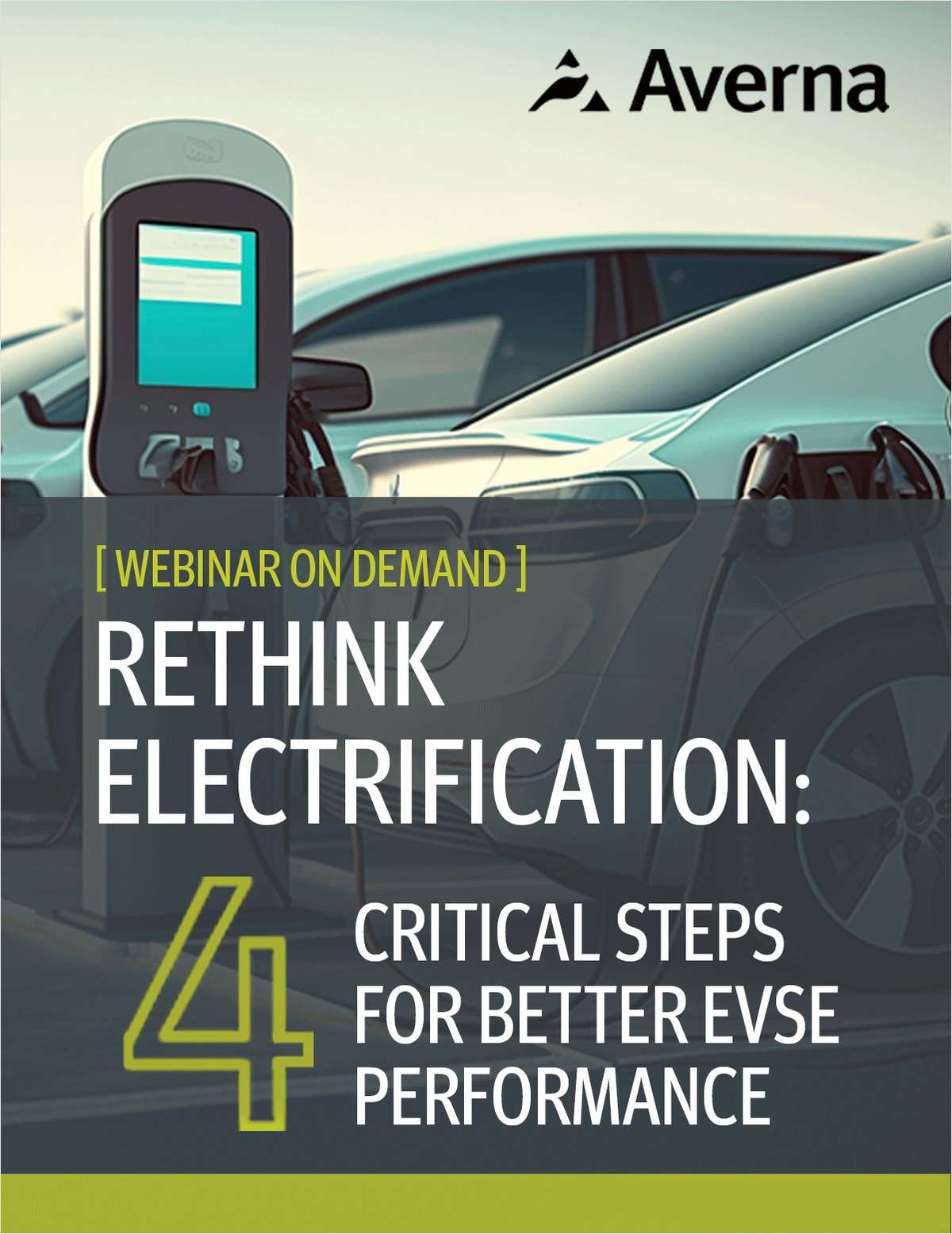 Rethink Electrification: 4 Critical Steps for Better EVSE Performance
