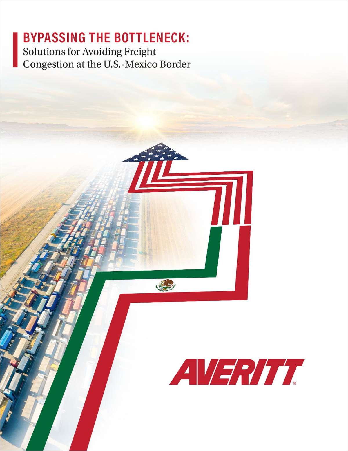 Bypassing The Bottleneck: Solutions for Avoiding Freight Congestion at the U.S.-Mexico Border