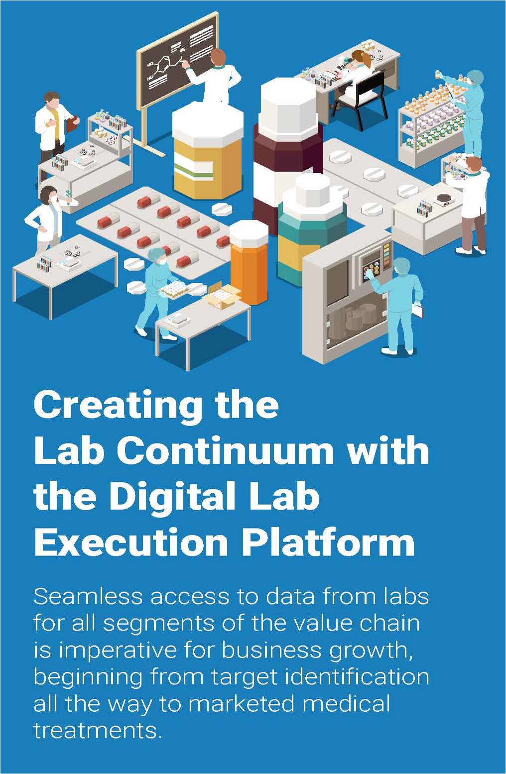 Creating the Lab Continuum with the Digital Lab Execution Platform