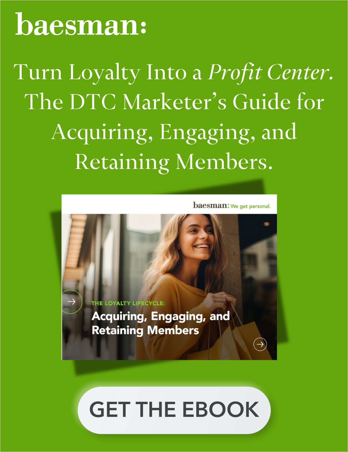 The DTC Marketers Guide for Turning Loyalty into a Profit Center: Master Acquisition, Engagement, and Retention