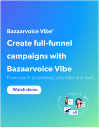 Streamline content-to-commerce with Bazaarvoice Vibe�