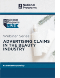 Nuts and Bolts: Substantiating Claims in the Beauty Industry