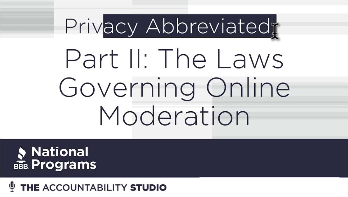 The Laws Governing Online Moderation and Safety