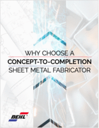 Why Choose a Concept-to-Completion Sheet Metal Fabricator
