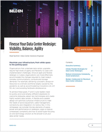 Finesse Your Data Center Redesign: Visibility, Balance, Agility