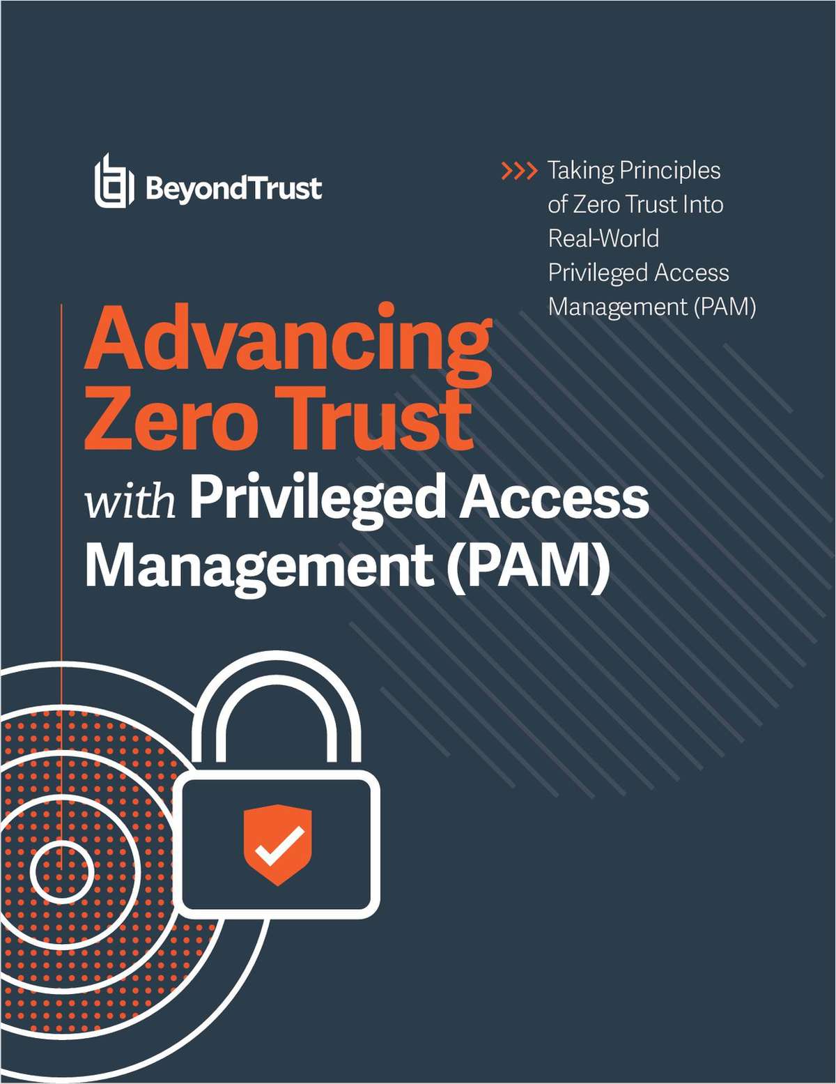 Advancing Zero Trust with Privileged Access Management (PAM)