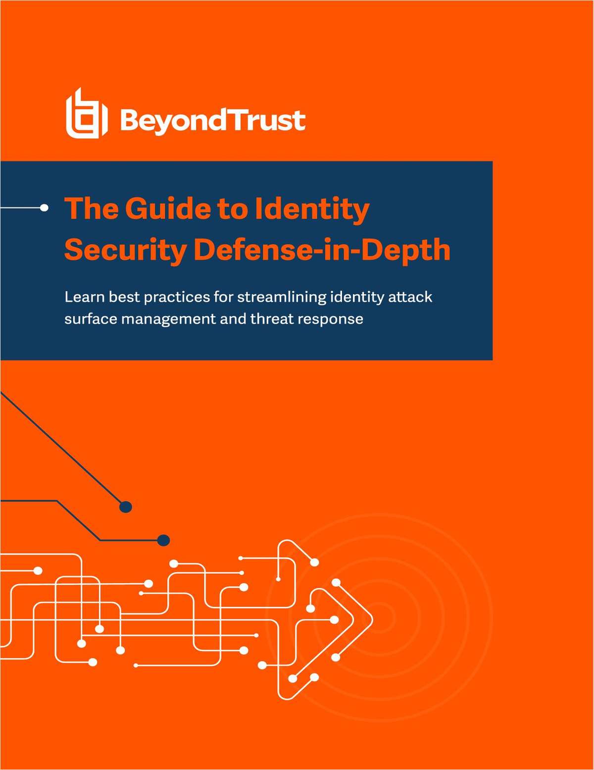 The Guide to Identity Security Defense-in-Depth