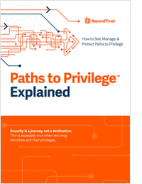 Paths to Privilege Explained