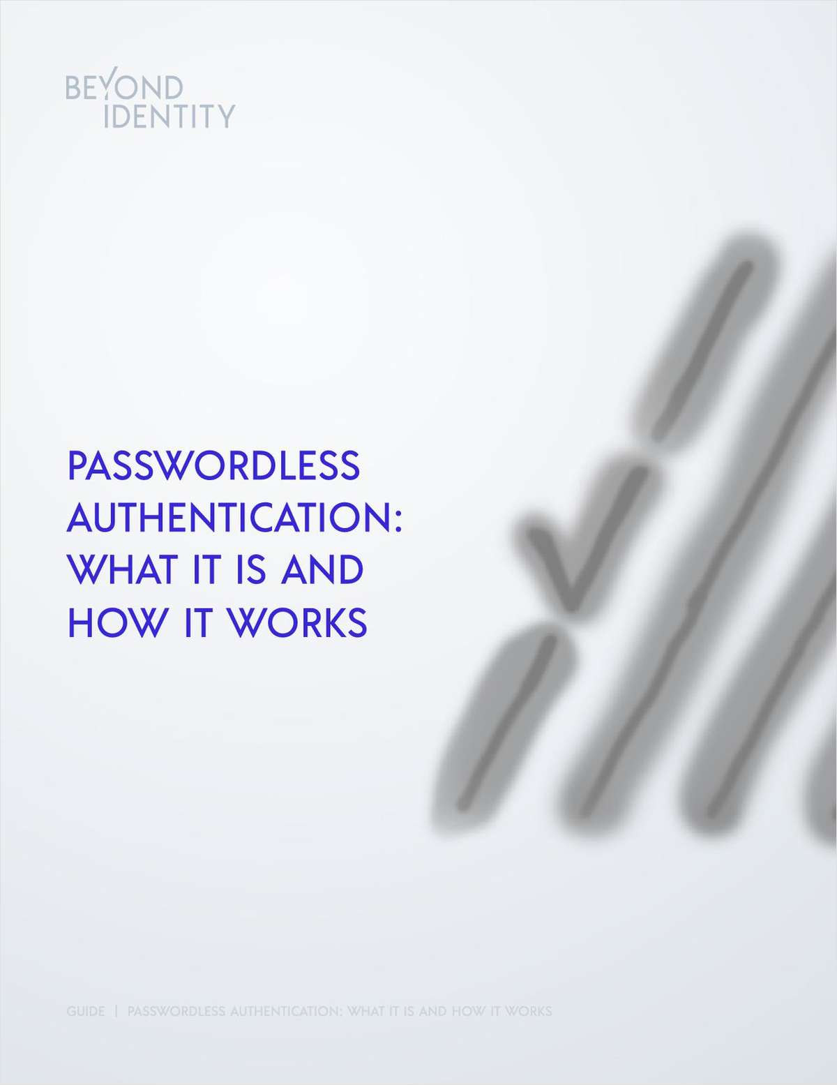 Passwordless Authentication: What It Is and How It Works