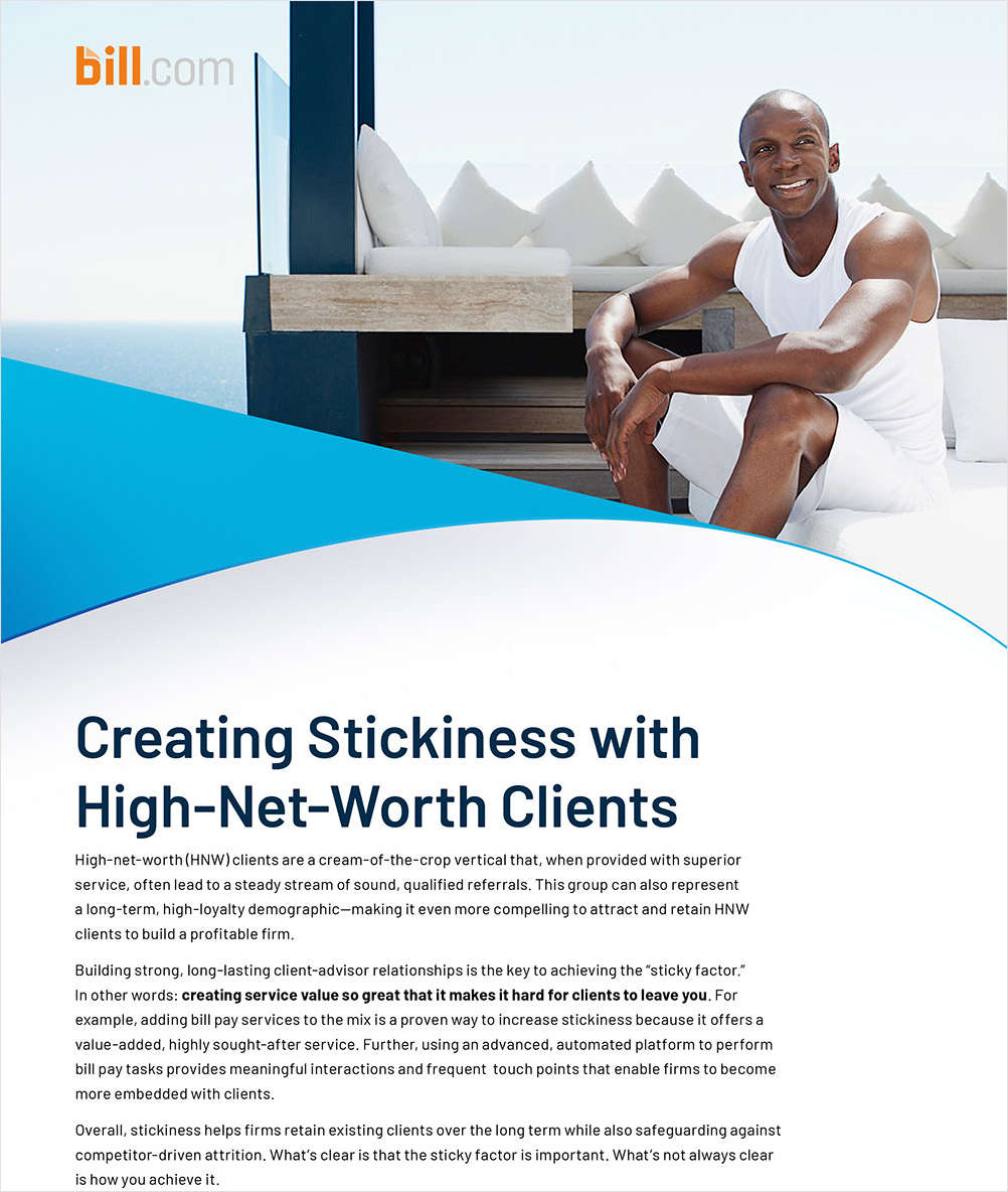Creating Stickiness with High-Net-Worth Clients